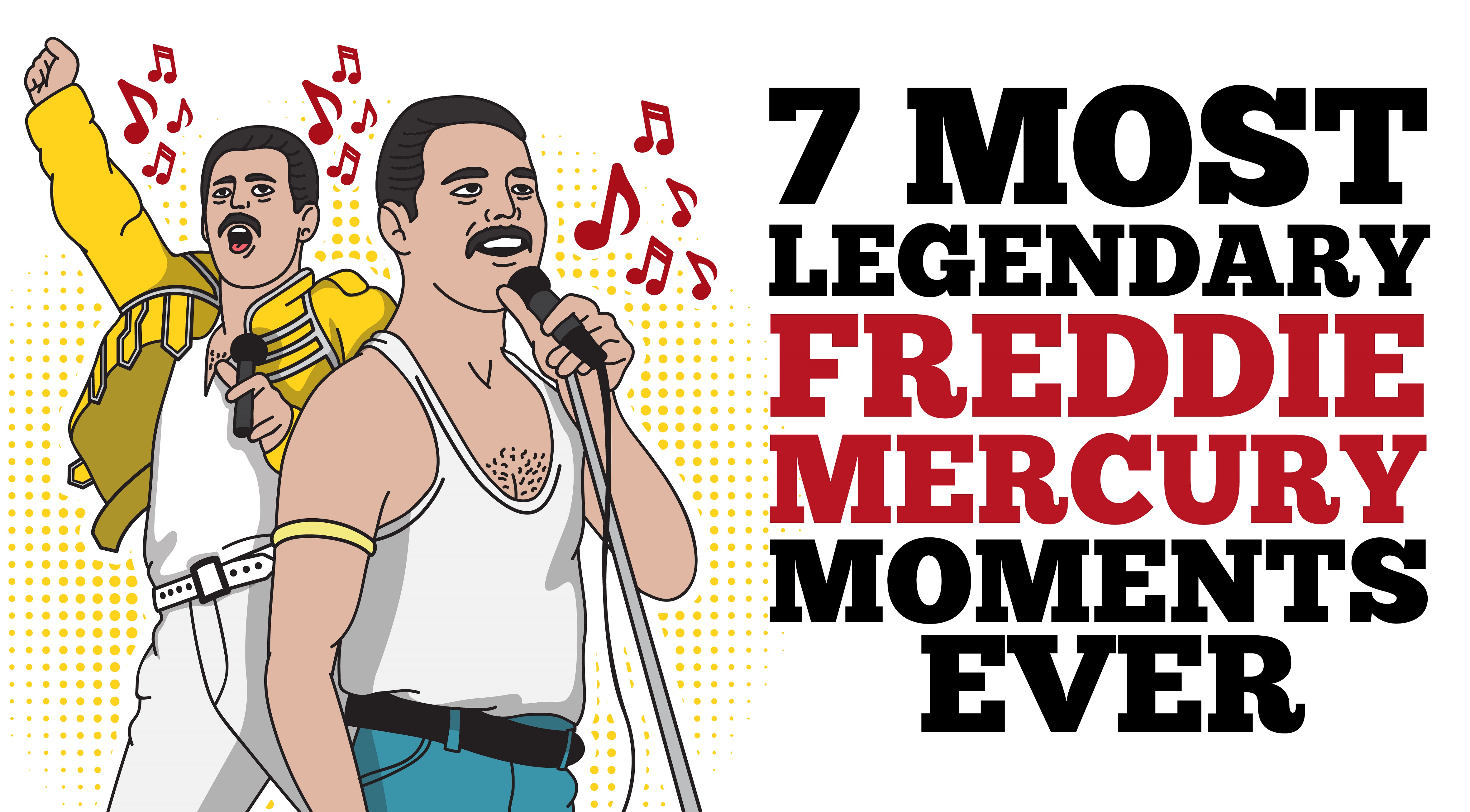7 Most Legendary Freddie Mercury Moments - I Love Classic Rock