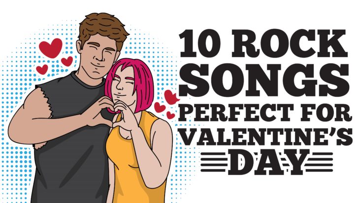 10 Rock Songs Perfect For Valentine’s Day | I Love Classic Rock Videos