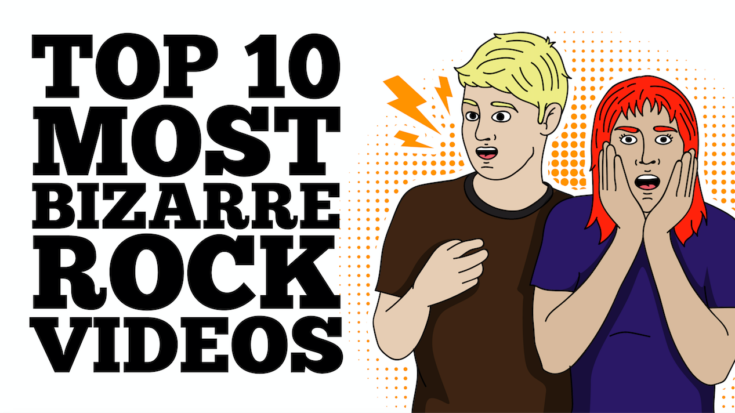10 Most Bizarre Rock Videos | I Love Classic Rock Videos