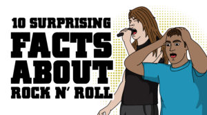 10 Surprising Facts About Rock and Roll
