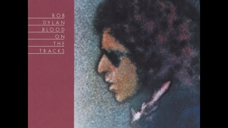 Album Review: “Blood On The Tracks” By Bob Dylan | I Love Classic Rock Videos