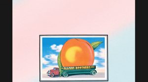 3 Albums To Listen To If You Like “Eat A Peach” By The Allman Brothers Band