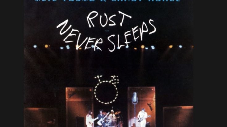 Album Review: “Rust Never Sleeps” By Neil Young | I Love Classic Rock Videos