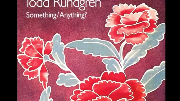 Album Review: “Something/Anything?” By Todd Rundgren | I Love Classic Rock Videos