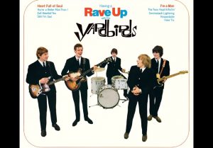 Album Review: “Having a Rave Up” By The Yardbirds