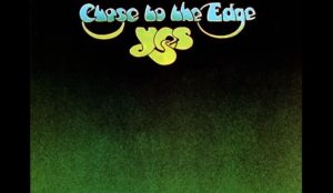 Album Review: “Close to the Edge” By Yes