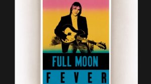 Album Review: “Full Moon Fever” By Tom Petty