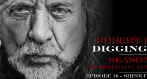 Robert Plant Revisits “Shine It All Around” Track In Digging Deep