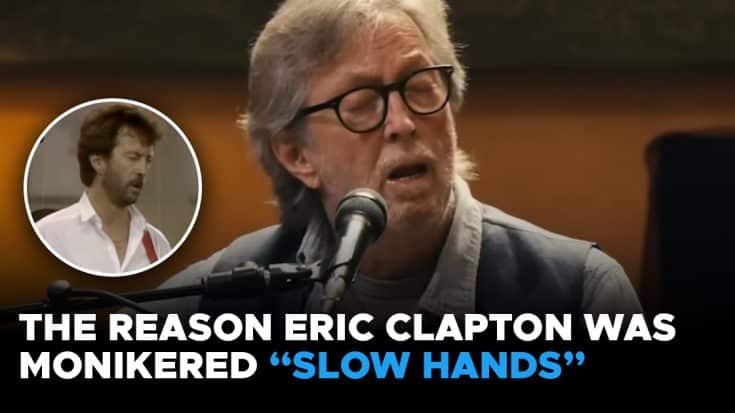 The Reason Eric Clapton Was Monikered “Slow Hands” | I Love Classic Rock Videos